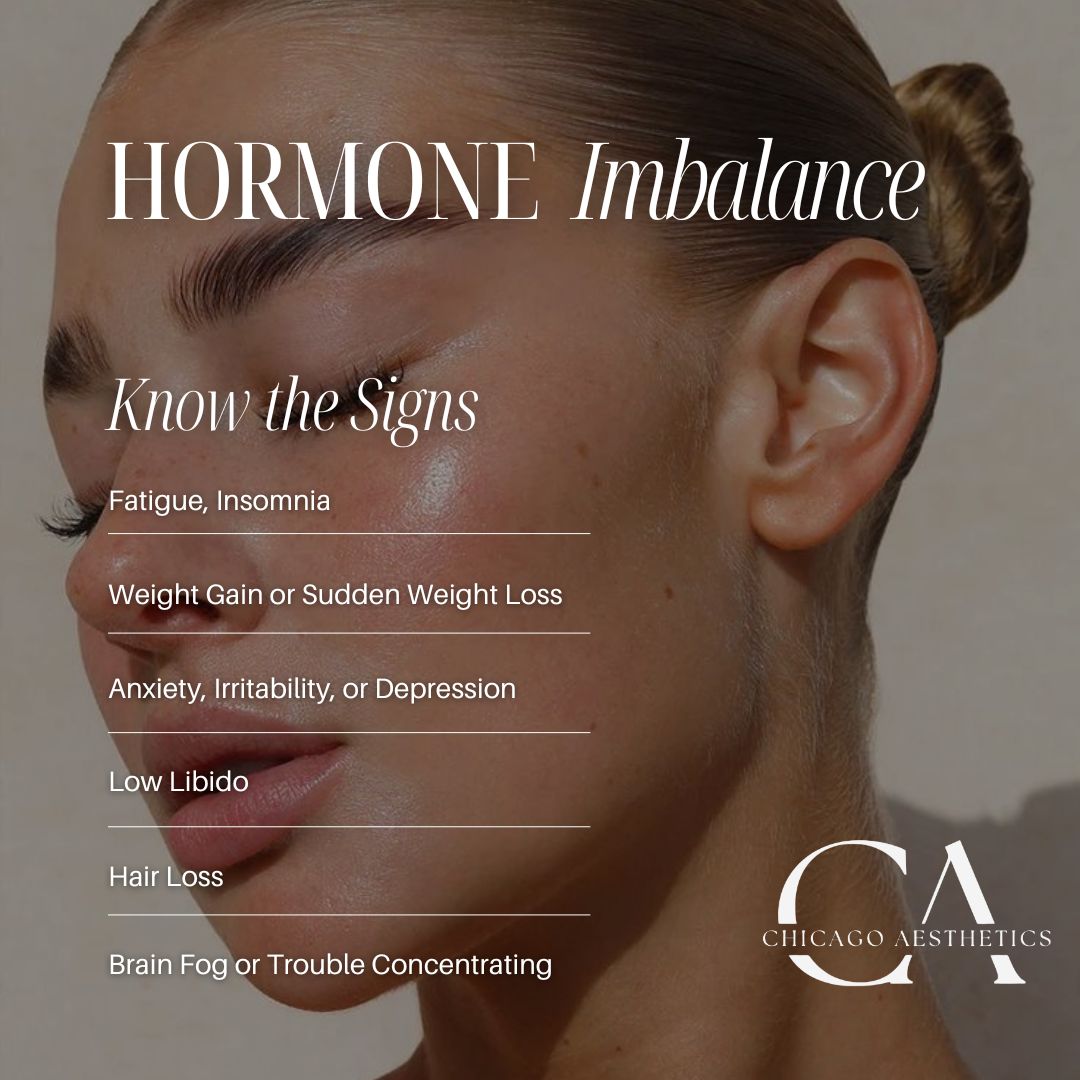 hormone imbalance signs chicago aesthetics